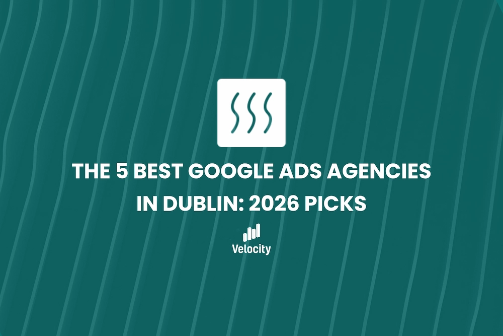 best google ads agencies in dublin