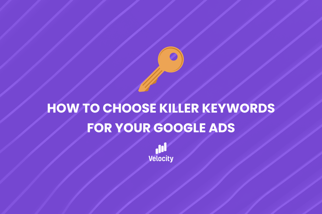 how to choose keywords for google ads